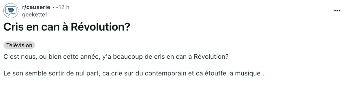 Les téléspectateurs n'apprécient pas les cris en canne à Révolution