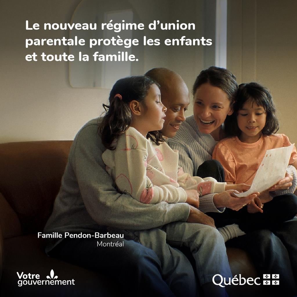Gouvernement du Québec - campagne union parentale, conjoints de fait, parents, régime d'union parentale