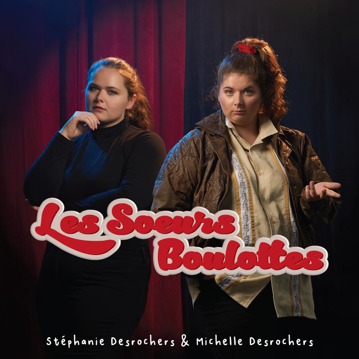 Stéphanie et Michelle Desorches