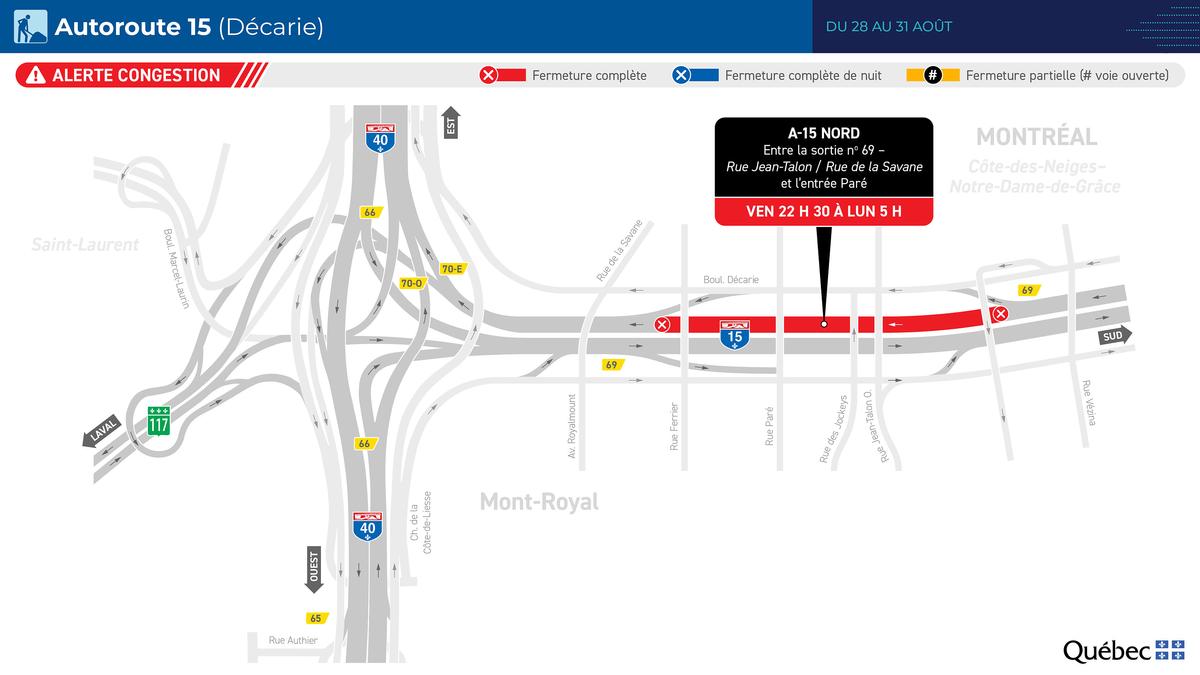 Fermeture de l'autoroute 15 du 28 au 31 août