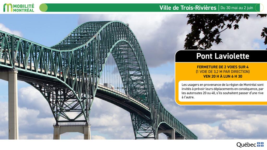 Fermeture du Pont Laviolette